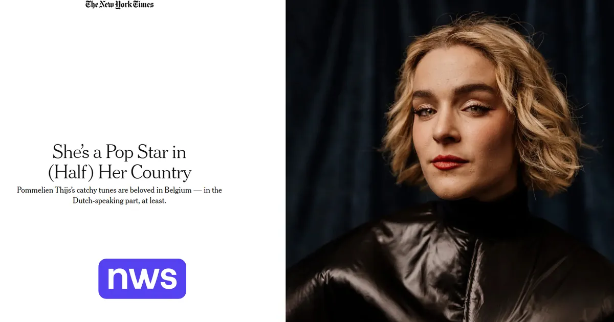 "C'est une pop star dans la moitié de son pays" : le New York Times découvre Pommelien Thijs